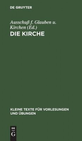 Buch Die Kirche Ausschuß F. Glauben U. Kirchen