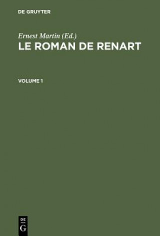 Carte Le Roman de Renart Ernest Martin