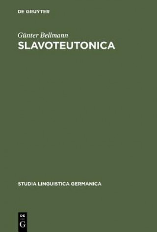 Book Slavoteutonica Gunter Bellmann