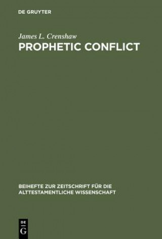 Kniha Prophetic Conflict James L. Crenshaw