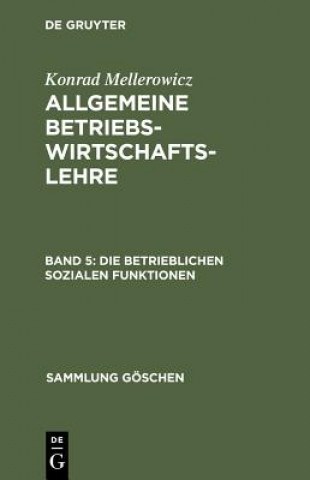 Libro betrieblichen sozialen Funktionen Konrad Mellerowicz