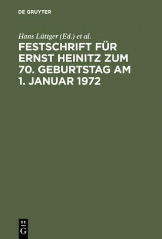 Книга Festschrift Fur Ernst Heinitz Zum 70. Geburtstag Am 1. Januar 1972 Hermann Blei