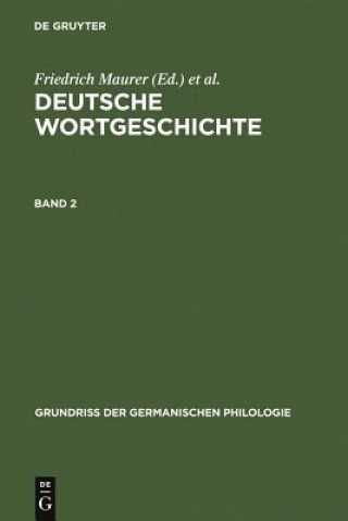 Kniha Deutsche Wortgeschichte. Band 2 Friedrich Maurer