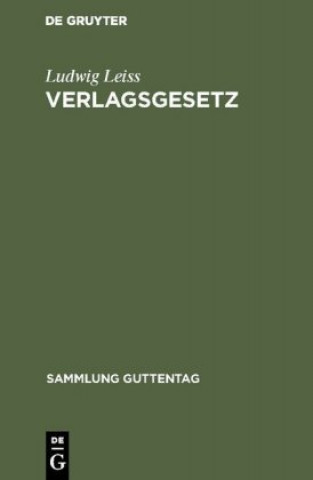 Книга Verlagsgesetz Ludwig Leiss