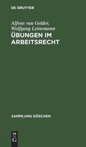 Kniha UEbungen im Arbeitsrecht Alfons van Gelder