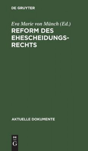 Книга Reform des Ehescheidungsrechts Eva Marie von Münch