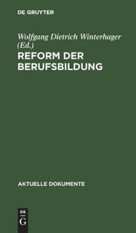 Carte Reform der Berufsbildung Wolfgang Dietrich Winterhager