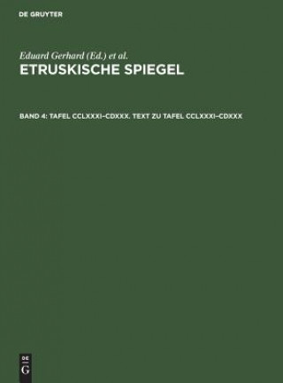 Książka Tafel CCLXXXI-CDXXX. Text Zu Tafel CCLXXXI-CDXXX Deutsches Archäologisches Institut (Herausgebendes Organ)