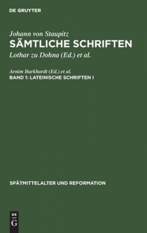 Kniha Lateinische Schriften I Johann von Staupitz