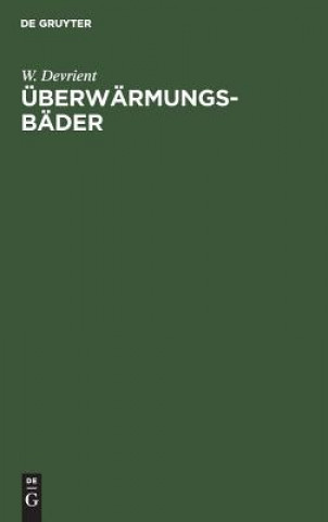 Livre UEberwarmungsbader W. Devrient