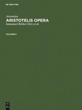 Kniha Aristoteles: Aristotelis Opera. Volumen I Aristotle
