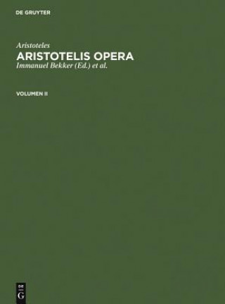 Kniha Aristoteles: Aristotelis Opera. Volumen II Aristotle