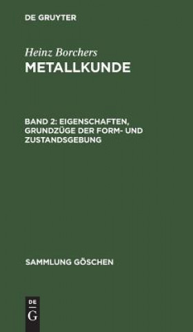 Libro Eigenschaften, Grundzuge der Form- und Zustandsgebung Heinz Borchers