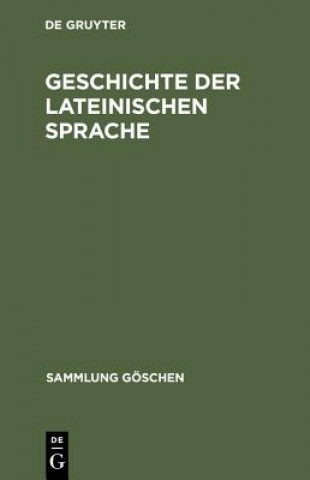 Βιβλίο Geschichte der lateinischen Sprache Friedrich Stolz