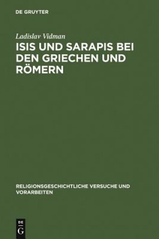 Książka Isis und Sarapis bei den Griechen und Roemern Ladislav Vidman