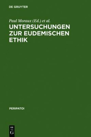 Kniha Untersuchungen Zur Eudemischen Ethik Dieter Harlfinger