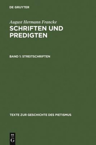 Kniha Streitschriften August Hermann Francke