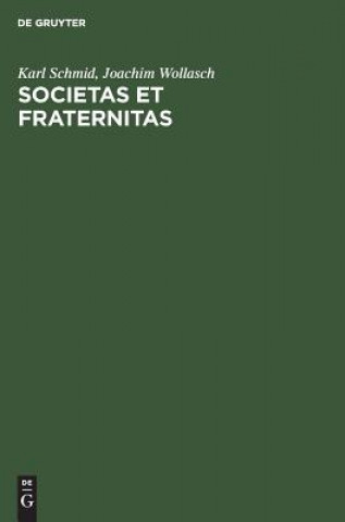 Carte Societas et Fraternitas Karl Schmid