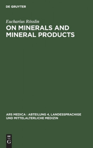 Carte On Minerals and Mineral Products Eucharius Rösslin