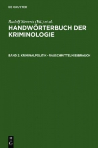 Book Kriminalpolitik - Rauschmittelmissbrauch Hans J. Schneider