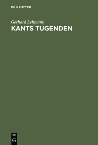 Książka Kants Tugenden Gerhard Lehmann