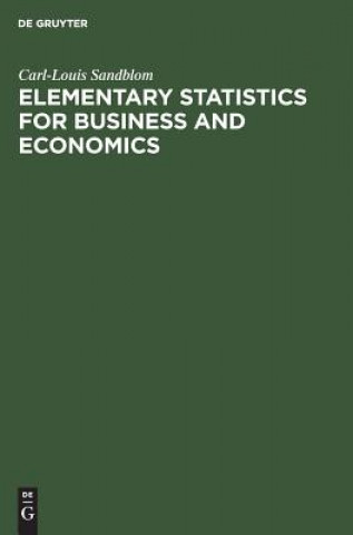 Book Elementary Statistics for Business and Economics Carl-Louis Sandblom