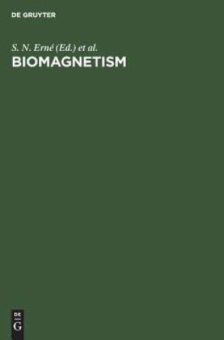 Kniha Biomagnetism S. N. Erné