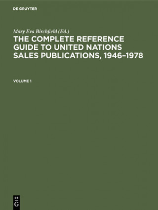 Book Complete Reference Guide to United Nations Sales Publications, 1946-1978 Mary Eva Birchfield