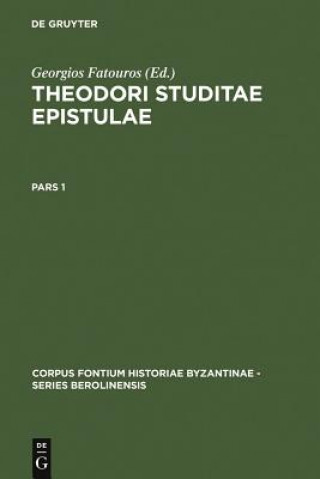 Kniha Theodori Studitae Epistulae Georgios Fatouros