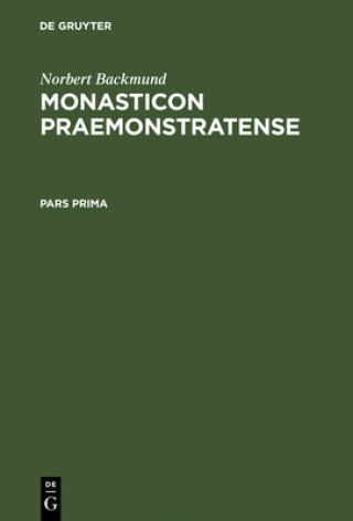 Kniha Monasticon Praemonstratense Norbert Backmund