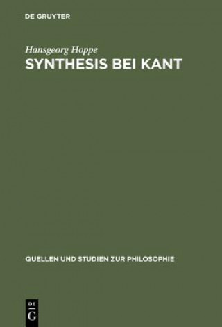 Könyv Synthesis Bei Kant Hansgeorg Hoppe