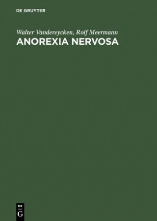 Kniha Anorexia Nervosa Walter Vandereycken