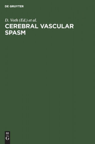 Βιβλίο Cerebral vascular spasm Dieter Voth