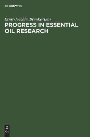 Carte Progress in Essential Oil Research Ernst-Joachim Brunke