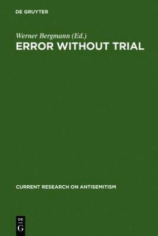 Knjiga Error Without Trial Werner Bergmann