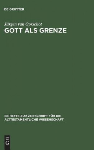 Livre Gott als Grenze Jurgen van Oorschot