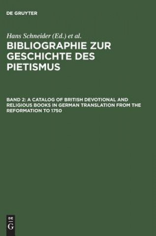 Книга Catalog of British Devotional and Religious Books in German Translation from the Reformation to 1750 Edgar C. McKenzie