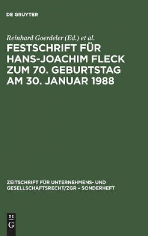 Kniha Festschrift Fur Hans-Joachim Fleck Zum 70. Geburtstag Am 30. Januar 1988 Reinhard Goerdeler