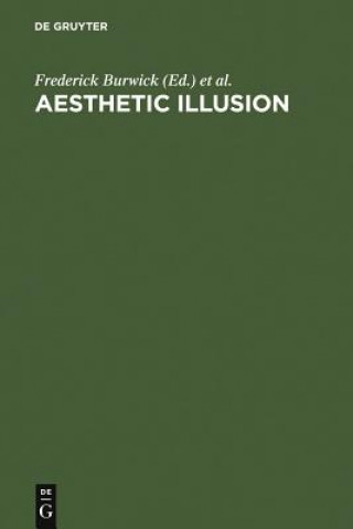 Kniha Aesthetic Illusion Frederick Burwick
