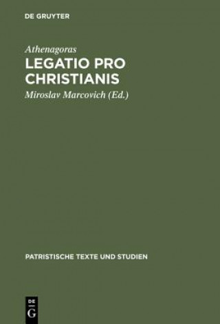 Könyv Legatio Pro Christianis Athenagoras