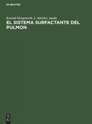 Könyv El Sistema Surfactante del Pulmon Konrad Morgenroth