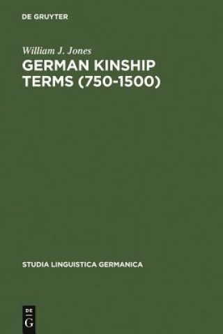 Könyv German Kinship Terms (750-1500) William Jervis Jones