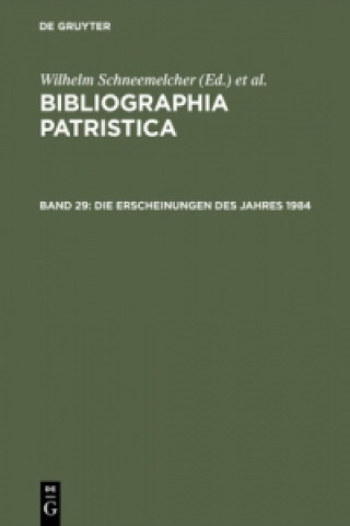 Książka Die Erscheinungen des Jahres 1984 Wilhelm Schneemelcher