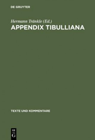 Knjiga Appendix Tibulliana Hermann Tränkle