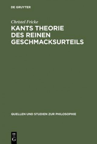 Kniha Kants Theorie des reinen Geschmacksurteils Christel Fricke