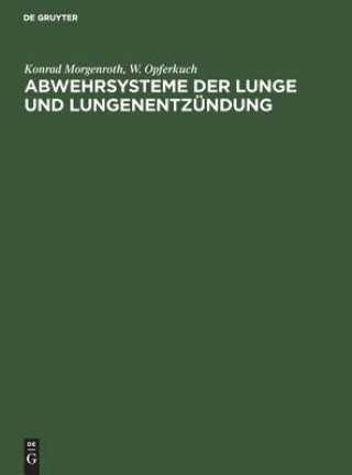 Carte Abwehrsysteme der Lunge und Lungenentzundung Konrad Morgenroth