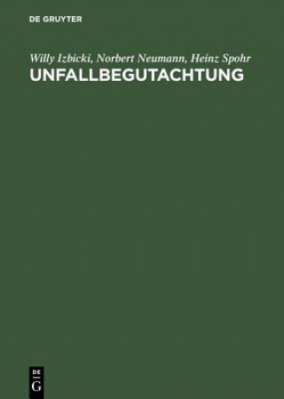 Książka Unfallbegutachtung W Izbicki