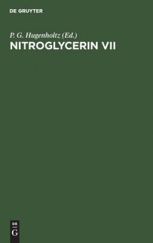 Book Nitroglycerin VII P. G. Hugenholtz