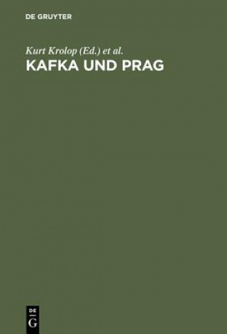 Książka Kafka und Prag Kurt Krolop