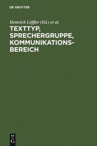 Kniha Texttyp, Sprechergruppe, Kommunikationsbereich Karlheinz Jakob